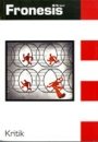 Omslag: Fronesis 2-3/2011 (36-37): Kritik