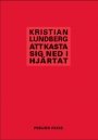 Omslag: Att kasta sig ned i hjärtat
