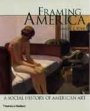 Omslag: Framing America: A Social History of American Art