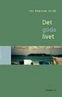 Omslag: Det goda livet
