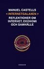 Omslag: Internetgalaxen - Refektioner om internet, ekonomi och samhälle
