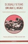 Omslag: Sexualitetens omvandlingar. Politisk lesbiskhet, unga kristna och machokulturen