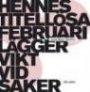 Omslag: Hennes titellösa februari lägger vikt vid saker