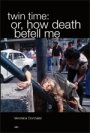 Omslag: twin time: or, how death befell me