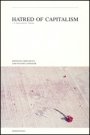 Omslag: Hatred of Capitalism: A Semiotext(e) Reader