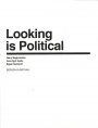 Omslag: Looking is Political
