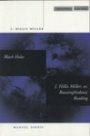 Omslag: Black Holes / J. Hillis Miller; or, Boustrophedonic Reading
