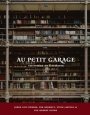 Omslag: Au petit garage [A]