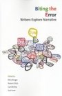 Omslag: Biting the Error: Writers Explore Narrative