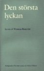 Omslag: Den största lyckan: En bok till Vilhelm Ekelund