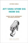 Omslag: Att vara utom sig inom sig