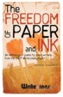 Omslag: The Freedom of Paper and Ink