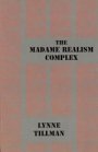 Omslag: The Madame Realism Complex