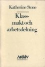 Omslag: Klassmakt och arbetsdelning