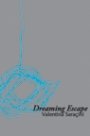 Omslag: Dreaming Escape