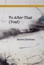 Omslag: To After That