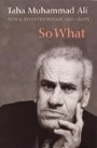 Omslag: So What: New & Selected Poems 1971-2005