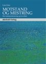 Omslag: Motstand og mestring