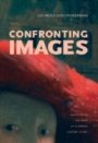Omslag: Confronting Images: Questioning the Ends of a Certain History of Art