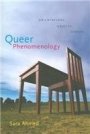 Omslag: Queer Phenomenology: Orientations, Objects, Others
