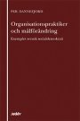 Omslag: Organisationspraktiker och målförändring