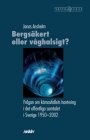 Omslag: Bergsäkert eller våghalsigt?