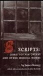 Omslag: Scripts: Librettos for Operas and Other Musical Works