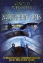 Omslag: Northern Arts: The Breakthrough of Scandinavian Literature and Art, from Ibsen to Bergman