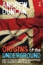 Omslag: Origins of the Underground: British poetry between apocryphon and incident light, 1933-79