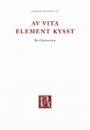 Omslag: Av vita element kysst