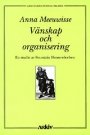 Omslag: Vänskap och organisering