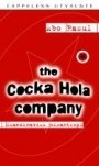 Omslag: The Cocka Hola Company - (Skandinavisk Misantropi)