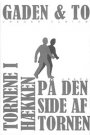 Omslag: Tornene i hækken & På den anden side af gaden