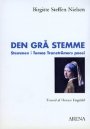 Omslag: Den grå stemme: Stemmen i Tranströmers poesi