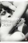 Omslag: In Praise of Older Women: The amorous recollections of András Vajda