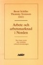 Omslag: Arbete och arbetsmarknad i Norden