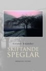 Omslag: Skiftande speglar