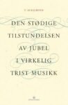 Omslag: Den stødige tilstundelsen av jubel i virkelig trist musikk