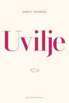 Omslag: Uvilje