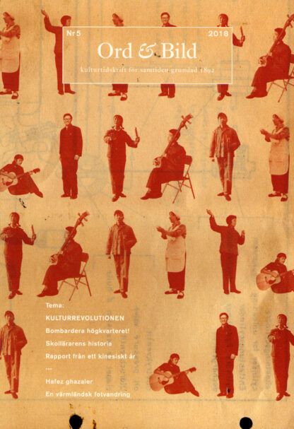 Omslag: Ord & Bild 5/2018: Kulturrevolutionen