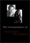 Omslag: The Correspondence of Paul Celan & Hana Shmueli