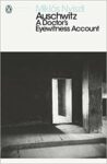 Omslag: Auschwitz: A Doctor’s Eyewitness Account