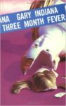 Omslag: Three Month Fever: The Andrew Cunanan Story
