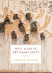 Omslag: Nytt blikk på Det gamle Egypt