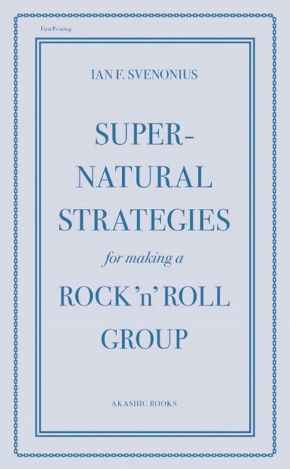 Omslag: Supernatural Strategies For Making A Rock 'n' Roll Group