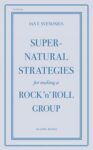 Omslag: Supernatural Strategies For Making A Rock 'n' Roll Group