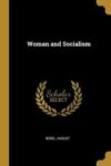 Omslag: Woman and Socialism