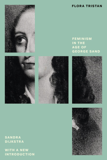 Omslag: Flora Tristan: Feminism in the Age of George Sand