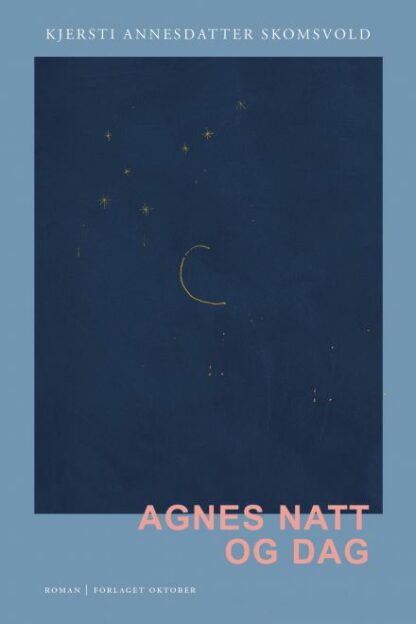 Omslag: Agnes natt og dag