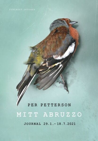 Omslag: Mitt Abruzzo: Journal 29.1. - 18.7. 2021